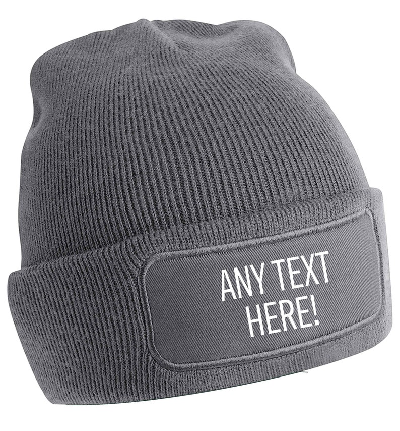 Any text here! Personalised beanie hat, available in variety of colours, choose your text, font colour and style! Ideal for any occasion,