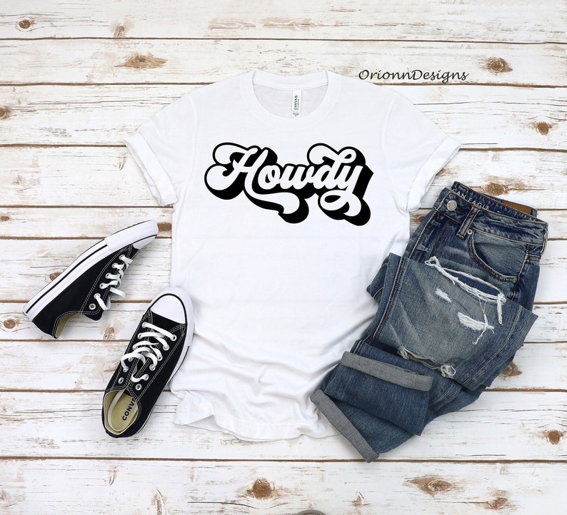 Howdy Shirt, Country Shirt, Howdy T shirt Southern Girl Shirt, Country Girl Shirt, Country T Shirt