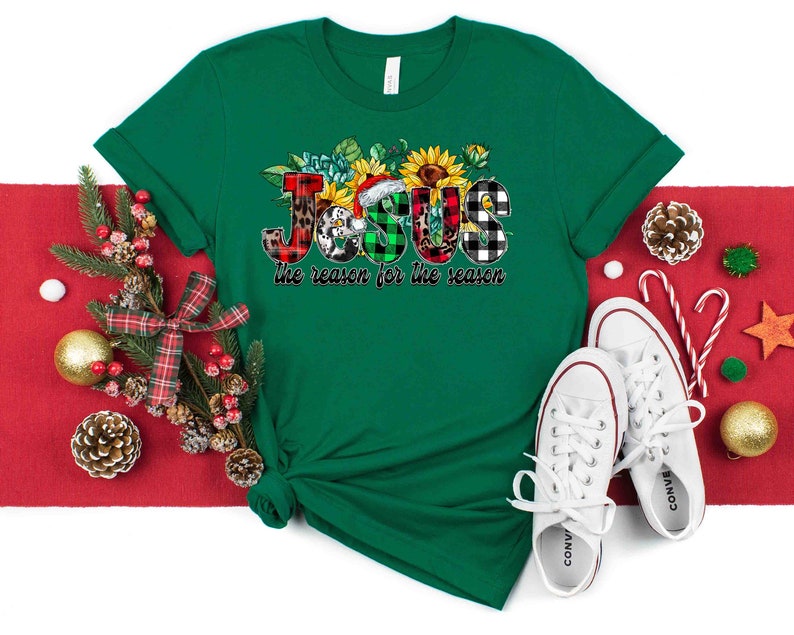 Jesus Is The Reason For The Season Shirt, Cute Christmas Shirt, Christmas Shirts, Holiday Tee, Jesus Love Shirt, Love Came Down, Believe Tee