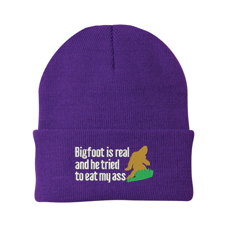 Bigfoot is Real: Unisex Embroidered Winter Hat - Cuff or Beanie Style - One Size Fits All