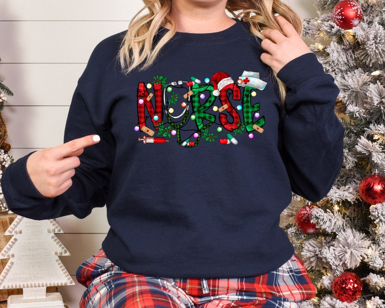 Christmas Nursing Sweatshirt, Nursing School T Shirt,Nurse Christmas shirt, Christmas Shirt, 2022 Christmas,Nurse Shirt,Nurse Gift for Woman