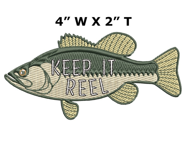 Keep It Reel Largemouth Bass Freshwater Fish Embroidered Patch DIY Iron-on Applique, Lake Life, Rivers, Pro Bass Fishing Sport Nature Trails