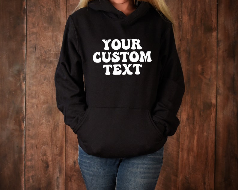 Personalised Retro Print Hoodie, Custom Text Hoodie, Retro Font Hoodie Back Print Personalized Wording Hoodie Birthday Gift For Her Jumpers