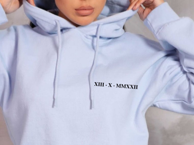 Roman Numeral Hoodie Christmas Gifts Anniversary Gifts Wedding Gift Personalised Gift Gifts for Her Engagement Gifts Bride Gift Couple gifts