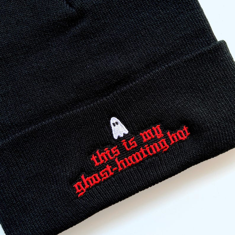 GHOST HUNTING HAT - Embroidered Ghost Beanie, Spooky Horror Beanie, Paranormal Gift, Embroidered Halloween Hat, Spooky Black Knit Cap