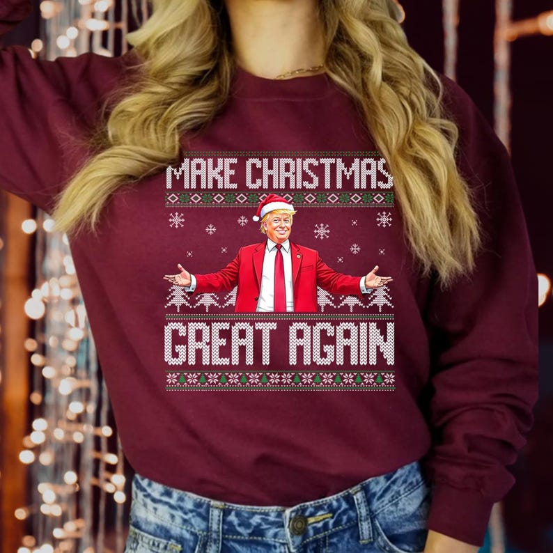 SWEATSHIRT (DTC-1) Make Christmas Great Again Donald Trump 2024 Sweatshirt MAGA I Will be Home for Christmas Vibes Xmas Funny Jumper