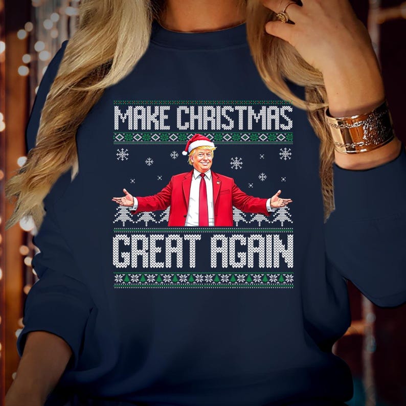 SWEATSHIRT (DTC-1) Make Christmas Great Again Donald Trump 2024 Sweatshirt MAGA I Will be Home for Christmas Vibes Xmas Funny Jumper