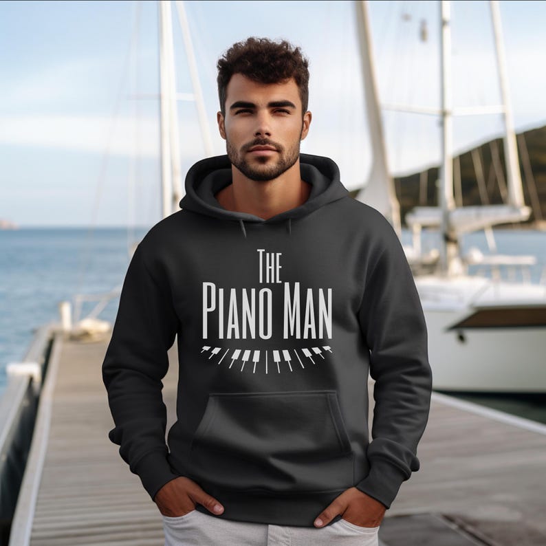 The Piano Man Hooded Sweatshirt, Piano Lover Hoodie, Piano Player Hoodie, Gift for Pianist, Funny Piano Shirt, Music Hoodie, Music Nerd Gift