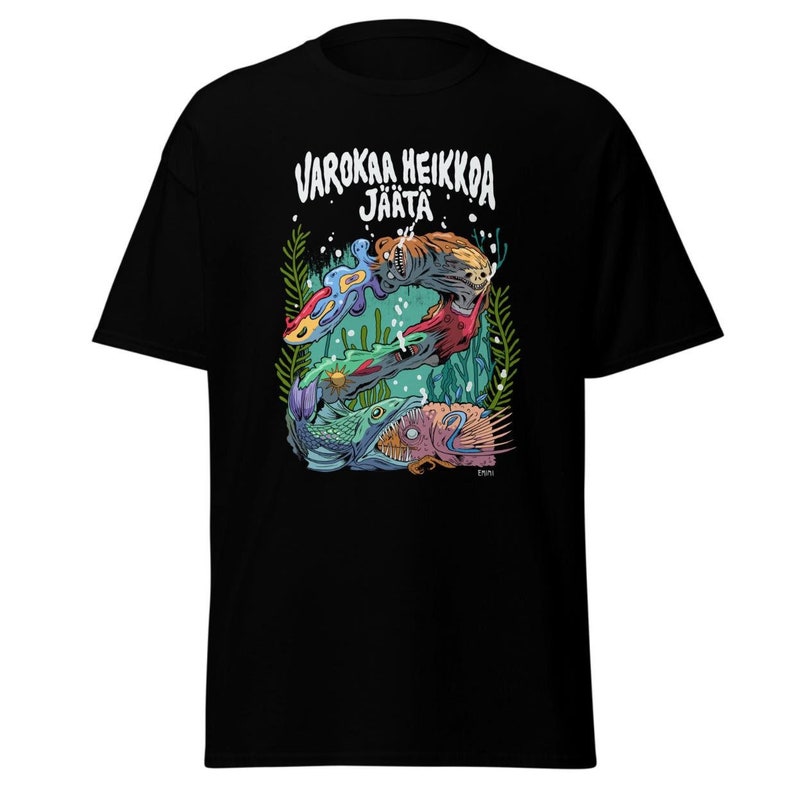 Varokaa Heikkoa Jäätä T-shirt