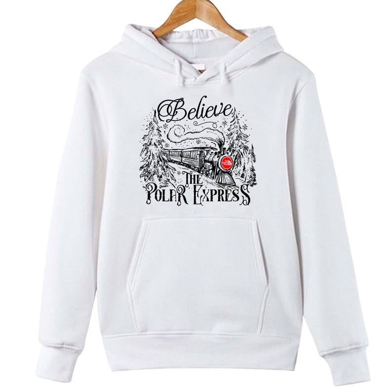 HOODIE (5081) Believe The Polar Express Funny Christmas Tops The North Pole Magic Xmas Jacket - Youth Hoodies No drawstring (EU regulations)