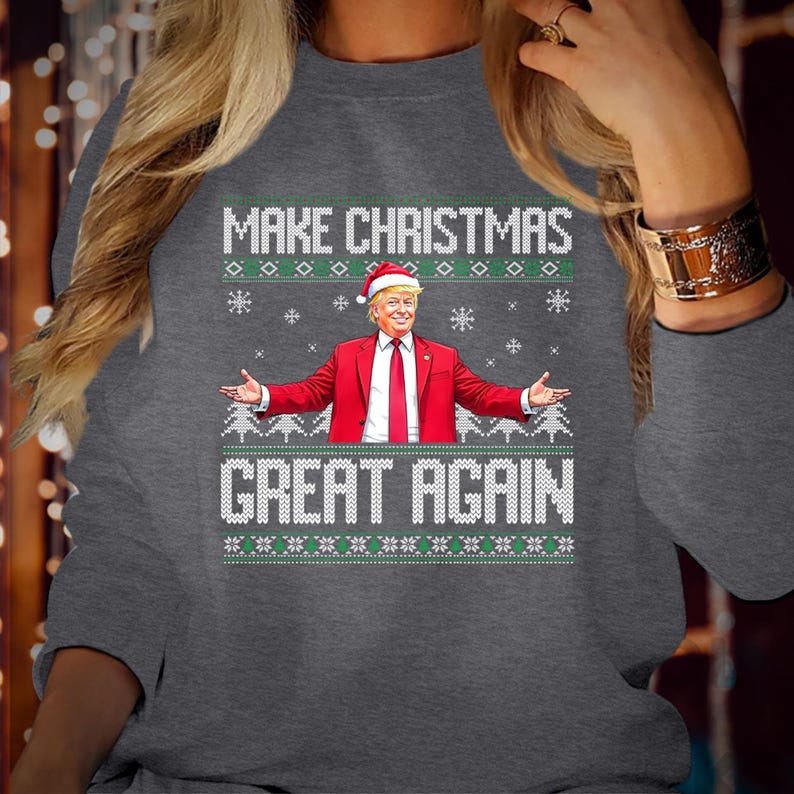 SWEATSHIRT (DTC-1) Make Christmas Great Again Donald Trump 2024 Sweatshirt MAGA I Will be Home for Christmas Vibes Xmas Funny Jumper